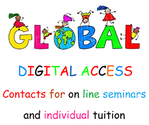 GLOBAL DIGITAL ACCESS Contacts for on line seminars and individual tuition